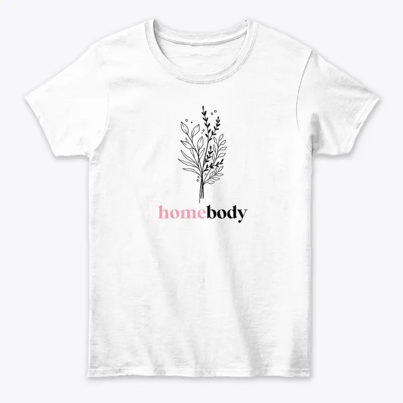 HomeBody Tee